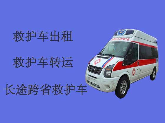 德阳救护车租车-医疗转运车出租护送病人回家